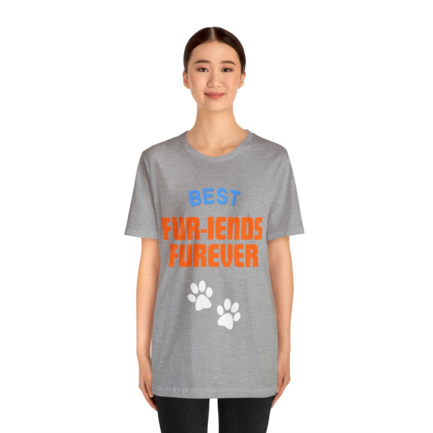 Best Fur-riends Furever Short Sleeve Tee