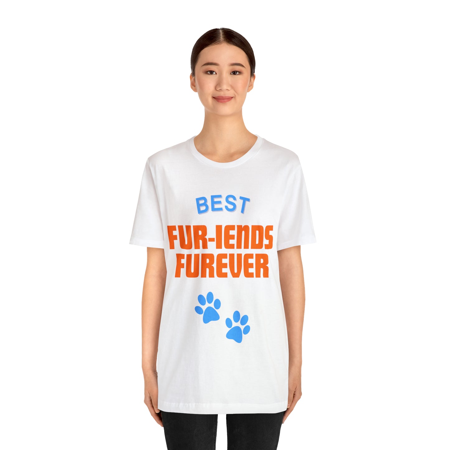 Best Fur-riends Furever Short Sleeve Tee